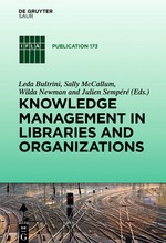 Knowledge management in Librairies and organizations