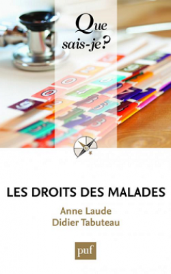 Les droits des malades, Anne Laude et Didier Tabuteau