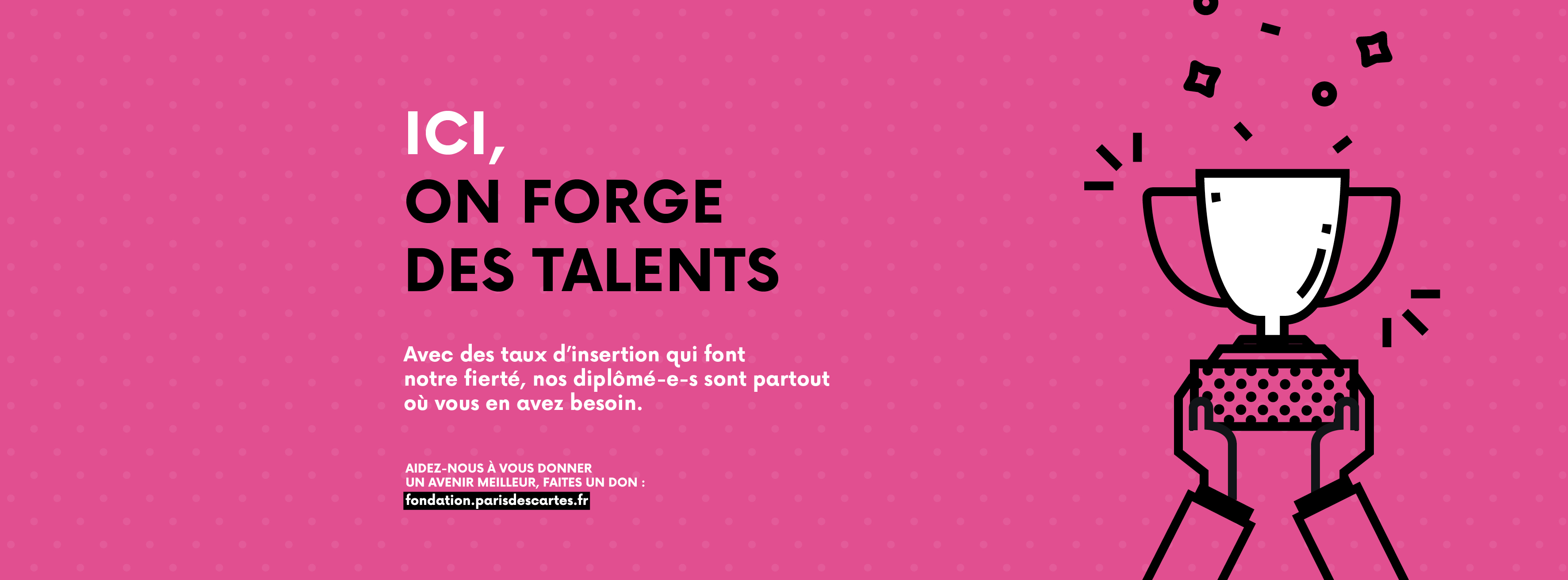 on forge des talents