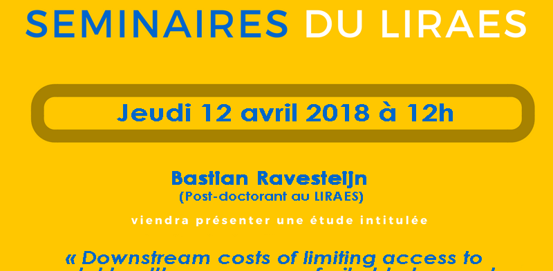 Les séminaires du LIRAES – Jeudi 12 avril 2018 à 12h00