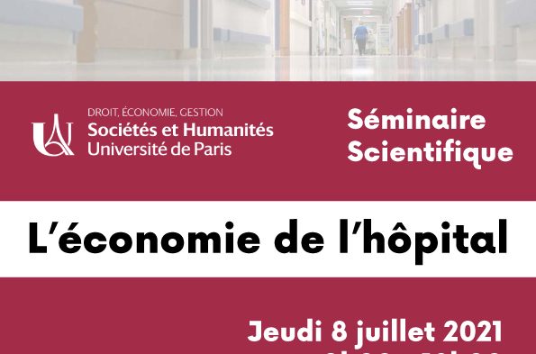 Séminaire scientifique sur l’économie de l’hôpital – 8 juillet 2021
