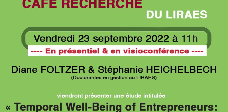 Temporal Well-Being of Entrepreneurs: A French Empirical Investigation (23 septembre 2022 – 11h)